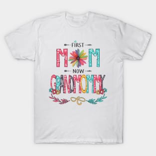 First Mom Now Grandmommy Wildflowers Happy Mothers Day T-Shirt